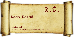 Koch Dezső névjegykártya